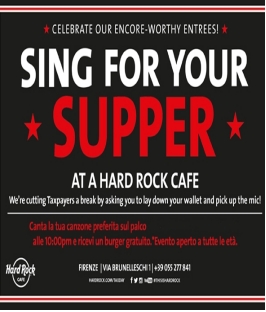 "Sing For You Supper", Live Karaoke all'Hard Rock Cafè di Firenze